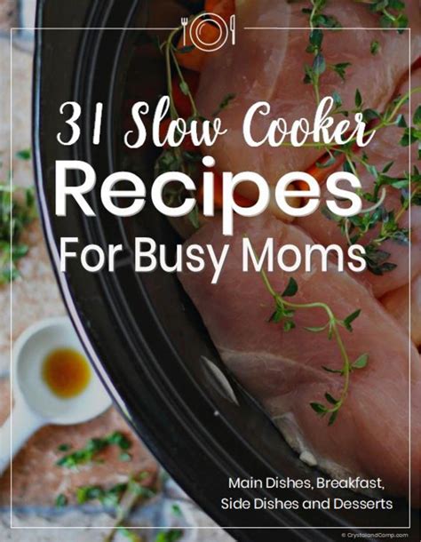 Mastering the Slow Cooker: Recipes for Busy Moms